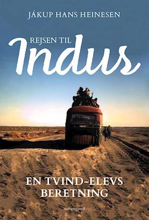 Uforglemmelig rejse til Indus: En litterær opdagelse