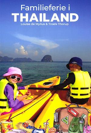 Familieferie i Thailand – Den ultimative rejseguide!