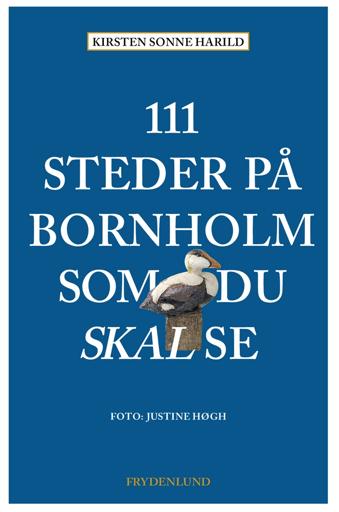 111 Steder På Bornholm Som Du Skal Se 9788772165479