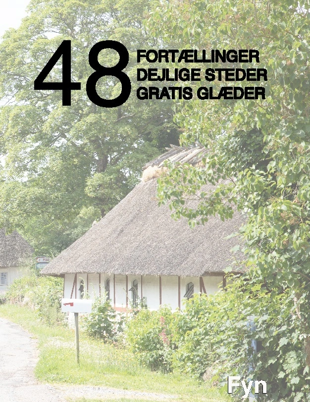 48 Fortællinger, Dejlige Steder Og Gratis Glæder 9788743058465